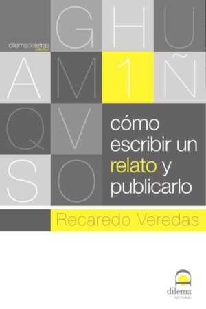 Cómo escribir un relato y publicarlo
