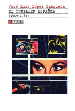 El thriller español (1969-1983)