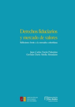 Derechos fiduciarios y mercado de valores