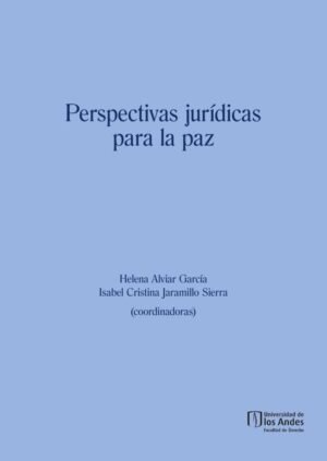 Perspectivas jurídicas para la paz