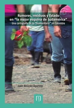 Rumores, residuos y Estado en “la mejor esquina de Sudamérica”