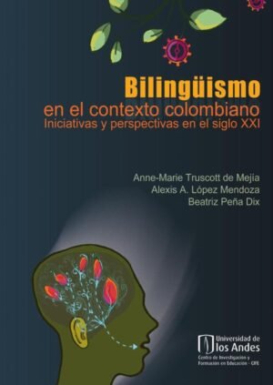 Bilingüismo en el contexto colombiano