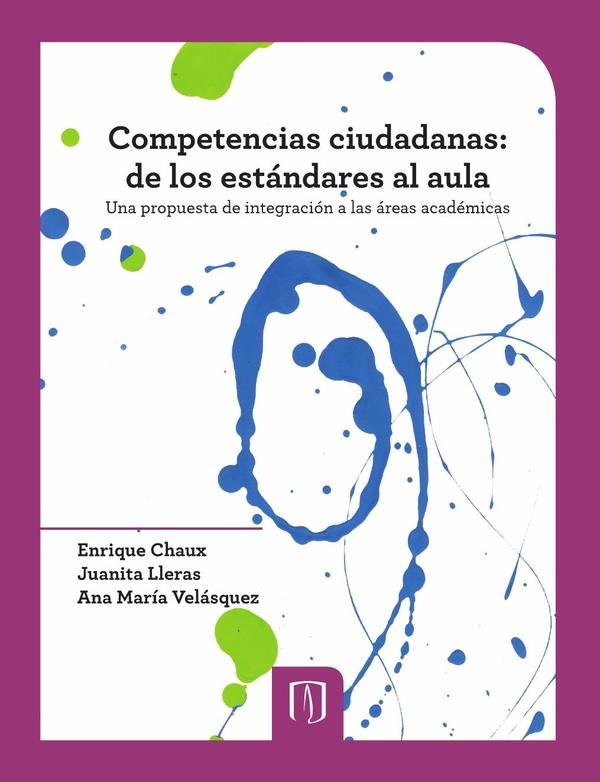 Competencias ciudadanas: De los estándares al aula