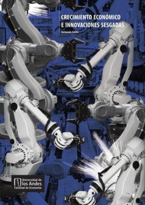 Crecimiento económico e innovaciones sesgadas