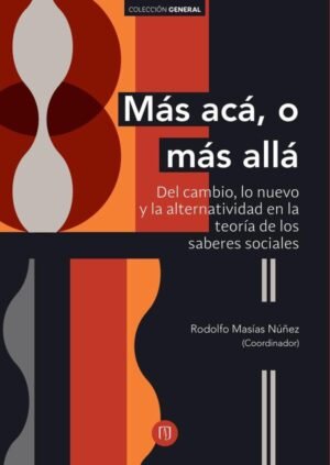 Más acá, o más allá: