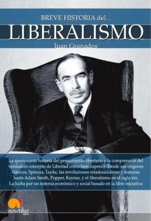 Breve historia del liberalismo
