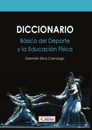Diccionario básico del deporte y la educación física