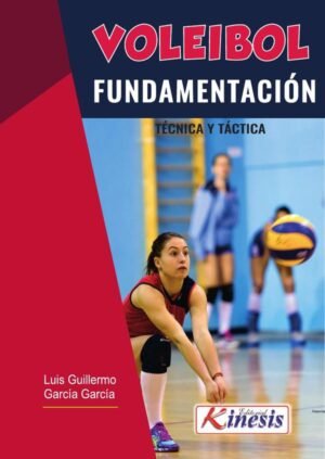 Voleibol. Fundamentación