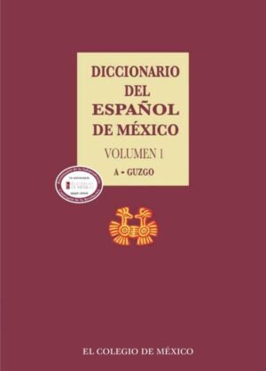Diccionario del español de México.