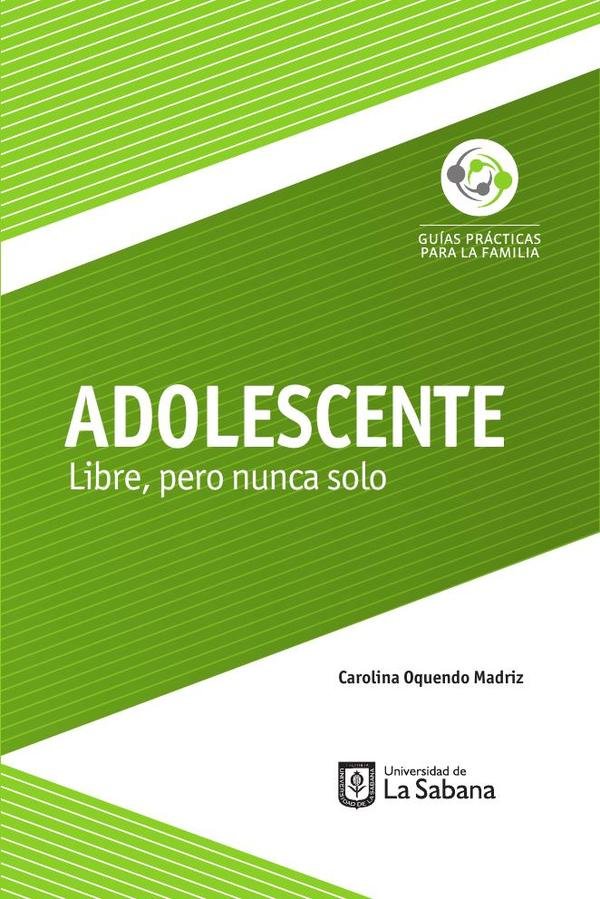 Adolescente. Libre, pero nunca solo