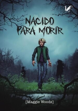Nacido para morir