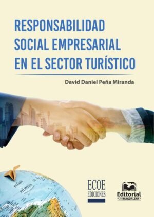 Responsabilidad social empresarial en el sector turístico