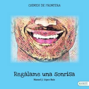 Regálame una sonrisa