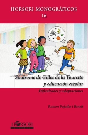 Síndrome de gilles de la tourette y educación escolar