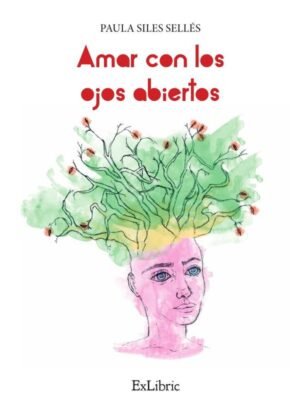 Amar con los ojos abiertos