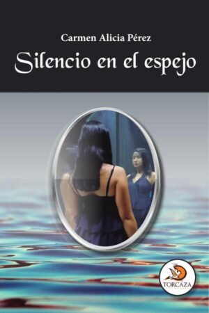 Silencio en el espejo