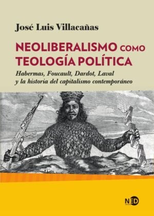Neoliberalismo como teología política