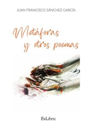 Metáforas y otros poemas