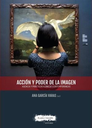 Acción y poder de la imagen