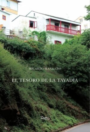 El tesoro de la Tayadía