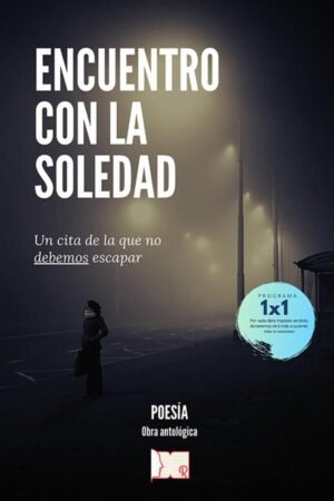 Encuentro con la soledad