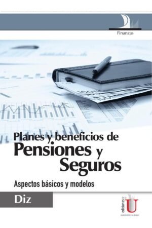 Planes y beneficios de pensiones y seguros