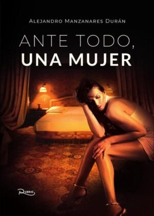 Ante todo, una mujer