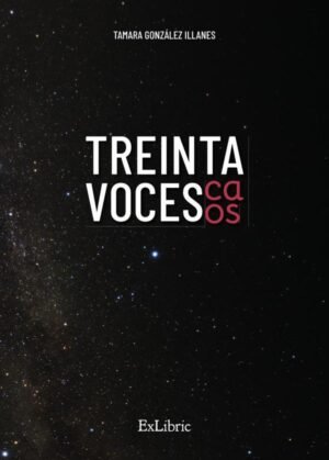 Treinta voces. Caos