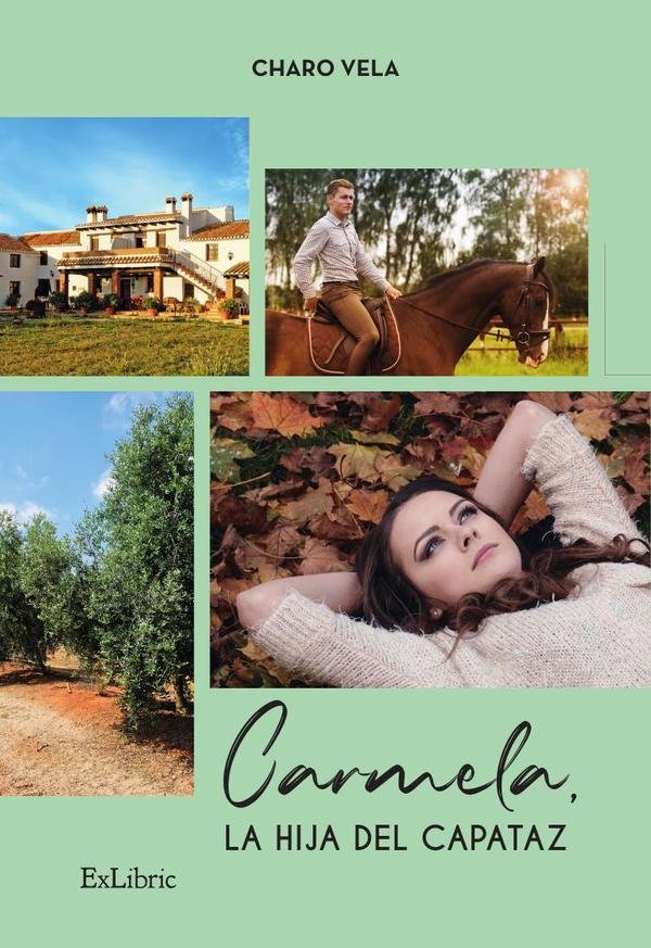 Carmela, la hija del capataz