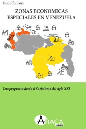 Zonas Económicas Especiales en Venezuela