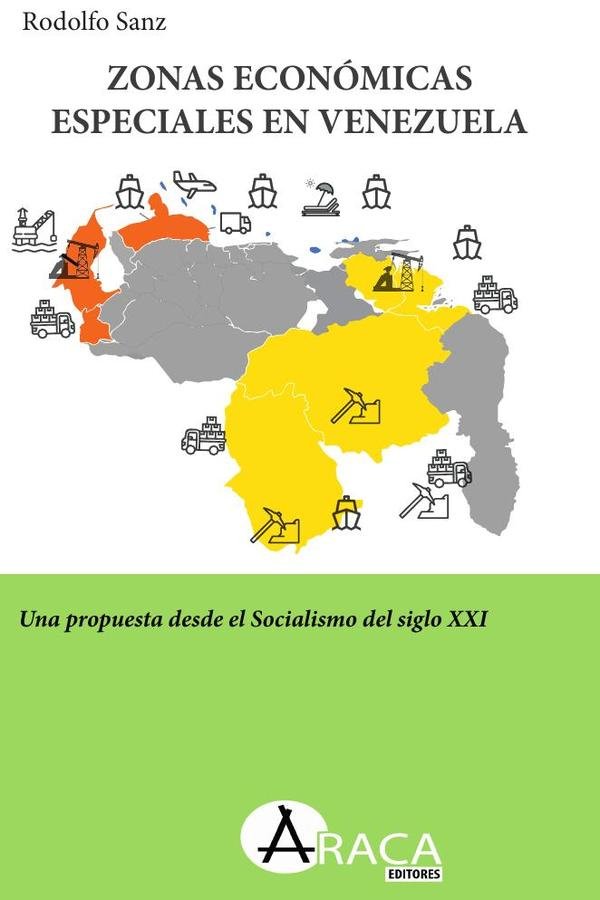 Zonas Económicas Especiales en Venezuela