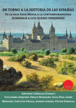 En torno a la Historia de las Españas