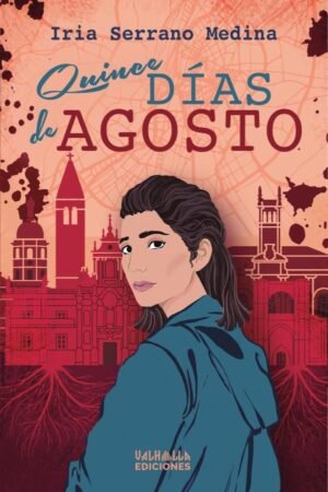 Quince días de agosto