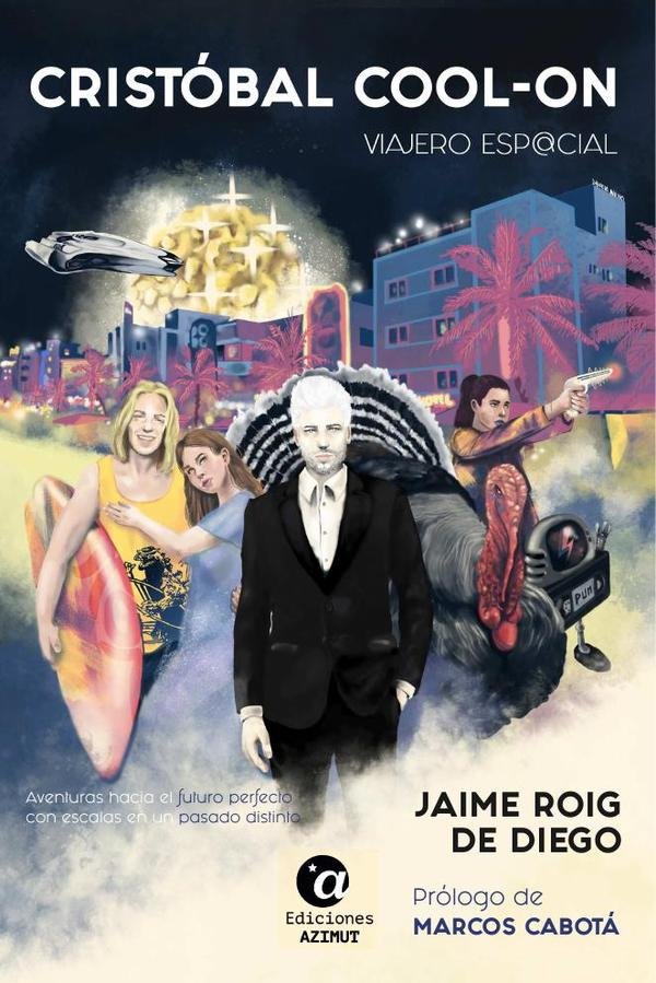 Cristóbal Cool-On. Viajero esp@cial