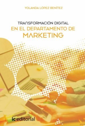 Transformación digital en el Departamento de Marketing