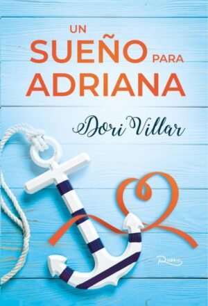 Un sueño para Adriana