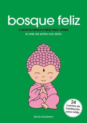 Bosque feliz