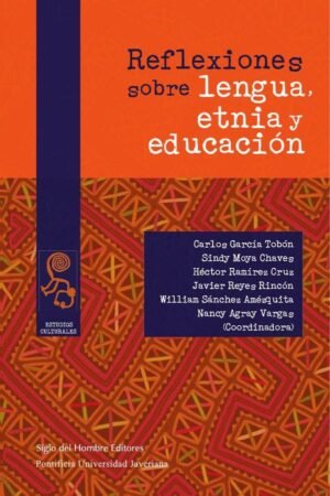Reflexiones sobre la lengua etnia y educación