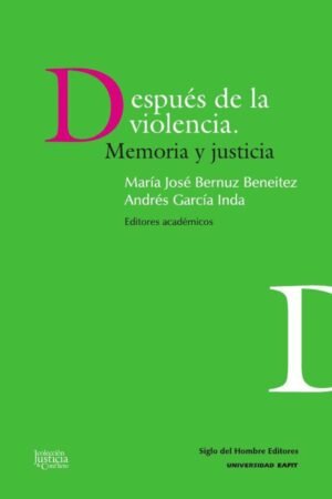 Después de la violencia