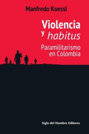 Violencia y habitus