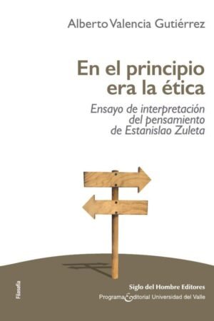 En el principio era la ética