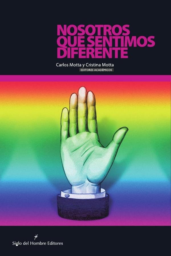Nosotros que sentimos diferente