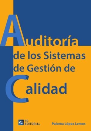 Auditoría de los Sistemas de Gestión de la calidad