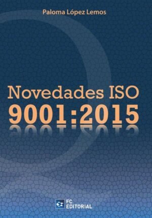 Novedades ISO 9001:2015