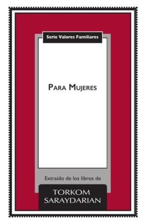 Valores familiares: Para Mujeres