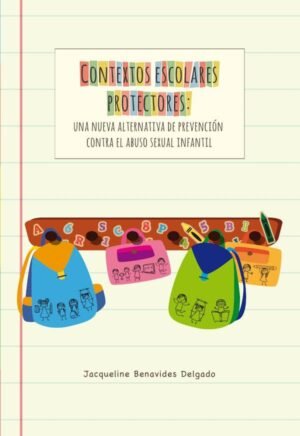 Contextos escolares protectores