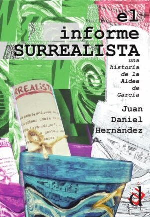 El informe surrealista