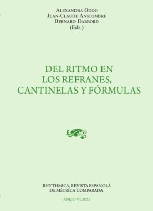 Del ritmo en los refranes, cantinelas y fórmulas