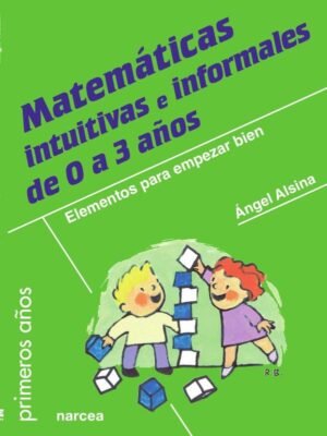 Matemáticas intuitivas e informales de 0 a 3 años