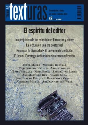 Texturas 42: el espíritu del editor